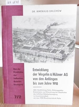 Bild des Verkufers fr Entwicklung der Wegelin & Hbner AG von den Anfngen bis zum Jahre 1918. zum Verkauf von Versandantiquariat Trffelschwein