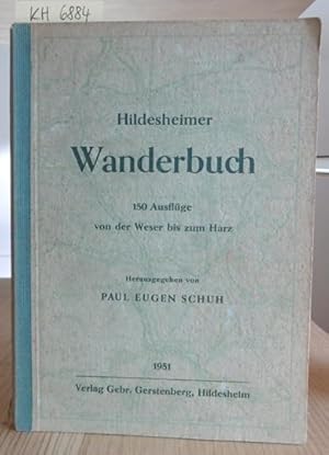 Seller image for Hildesheimer Wanderbuch. 150 Ausflge in die nhere und weitere Umgebung von der Weser bis zum Harz. for sale by Versandantiquariat Trffelschwein