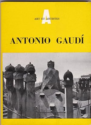 Antonio Gaudi 1852 - 1926