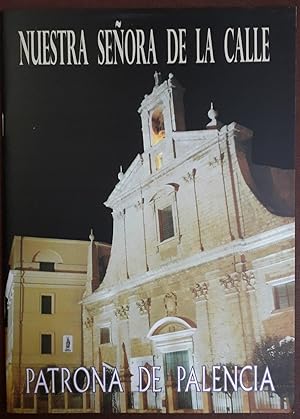 Nuestra Señora de la Calle, patrona de Palencia