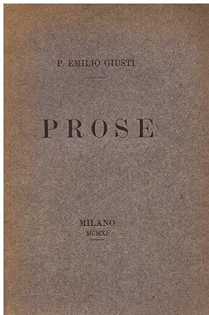 Seller image for Prose for sale by Gilibert Libreria Antiquaria (ILAB)