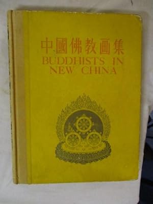 Image du vendeur pour BUDDISTS IN NEW CHINA mis en vente par GREENSLEEVES BOOKS