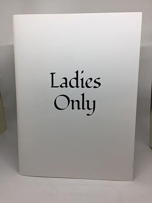 Image du vendeur pour LADIES ONLY (SIGNED) mis en vente par Any Amount of Books