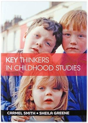 Bild des Verkufers fr Key Thinkers in Childhood Studies zum Verkauf von PsychoBabel & Skoob Books