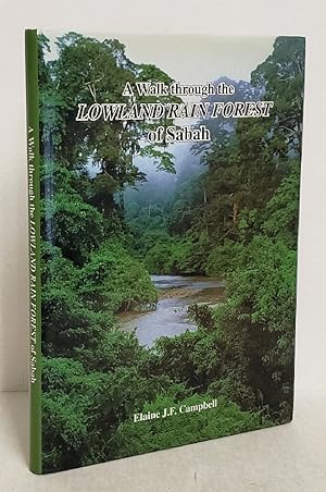 Seller image for A walk through the lowland rain forest of Sabah for sale by Queen City Books