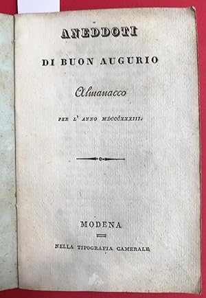 Aneddotti di buon augurio. Almanacco per l'anno MDCCCXXXIII