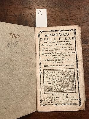 Almanacco detto delle fiere per l'anno bisestile 1808 che contiene il Giornale de' Santi, il leva...