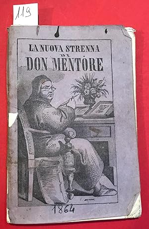 La nuova strenna di Don Mentore Strenna per l'anno nuovo compilata per opera di sei giovani savon...