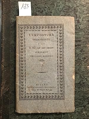 L'impostura smascherata o sia il Nil sub sole novum. Almanacco per l'anno bisestile 1832. Numero ...