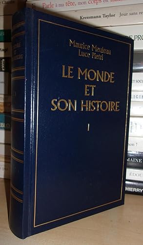 Imagen del vendedor de LE MONDE ET SON HISTOIRE - Tome 1 : Le Monde Antique Et Les Dbuts Du Moyen-Age, vers 3000 av. J.-C.-XIIe Sicle ap. J.-C. a la venta por Planet's books