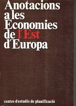 Anotacions a les economies de l'Est d'Europa.