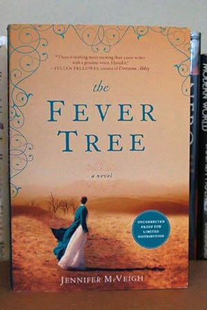 Seller image for The Fever Tree ***ADVANCE READERS COPY*** for sale by Beaver Bridge Books