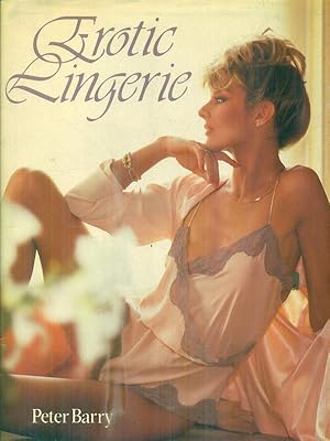Image du vendeur pour Erotic Lingerie mis en vente par Librodifaccia