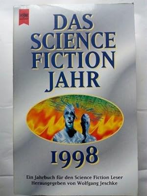 Bild des Verkufers fr Das Science-Fiction-Jahr 1998 zum Verkauf von Versandantiquariat Jena