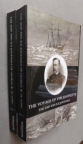 Seller image for The Voyage of the Jeannette.The Ship and Ice journals of George W. De Long , Vol. 2 for sale by Baggins Book Bazaar Ltd