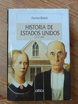 (CW) HISTORIA DE ESTADOS UNIDOS :1776 1945