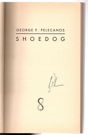 Bild des Verkufers fr Shoe Dog by George P. Pelecanos (Trade Edition) Signed zum Verkauf von Heartwood Books and Art