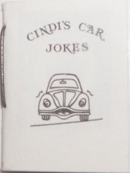 Bild des Verkufers fr Cindi's Car Jokes. zum Verkauf von Wittenborn Art Books