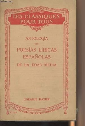 Seller image for Antologia de poesias liricas espanolas de la edad media for sale by Le-Livre