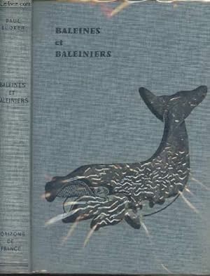 Bild des Verkufers fr Baleines et baleiniers zum Verkauf von Le-Livre