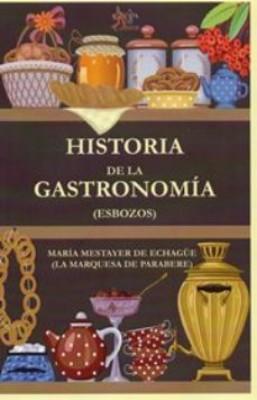 Bild des Verkufers fr HISTORIA DE LA GASTRONOMIA (ESBOZOS) zum Verkauf von Librera Raimundo