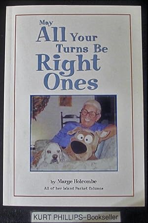 May All Your Turns Be Right Ones (Signed Copy)