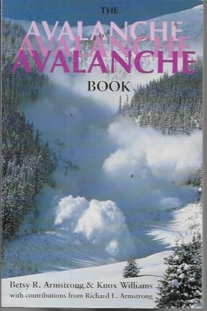 Image du vendeur pour The Avalanche Book mis en vente par Bookfeathers, LLC