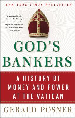 Imagen del vendedor de God's Bankers: A History of Money and Power at the Vatican (Paperback or Softback) a la venta por BargainBookStores
