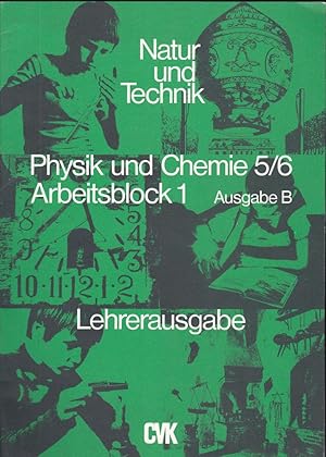 Imagen del vendedor de Physik und Chemie 5/6 Arbeitsblock 1, Lehrerausgabe a la venta por Versandantiquariat Karin Dykes