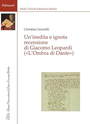 Immagine del venditore per Un'inedita e ignota recensione di Giacomo Leopardi (L'ombra di Dante) venduto da Libro Co. Italia Srl