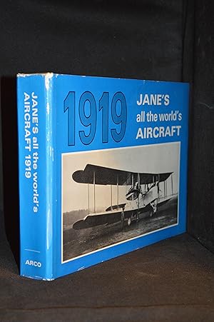 Seller image for Jane's All the World's Aircraft 1919; A Reprint of the 1919 Edtion of All the World's Aircraft for sale by Burton Lysecki Books, ABAC/ILAB