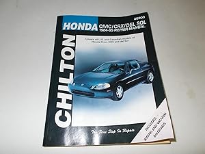 Seller image for Chilton Honda Civic, CRX, and Del Sol, 1984-95 Repair Manual for sale by Paradise Found Books