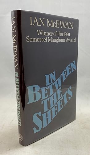 In Between the Sheets by Ian McEwan In Between the Sheets by Ian McEwan