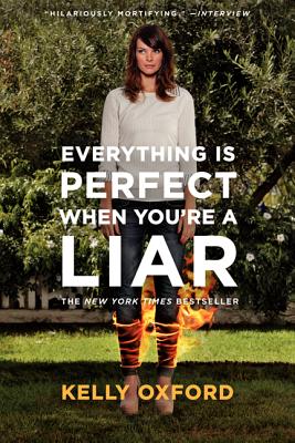 Seller image for Everything Is Perfect When You're a Liar (Paperback or Softback) for sale by BargainBookStores