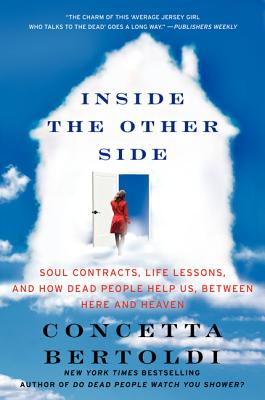 Immagine del venditore per Inside the Other Side: Soul Contracts, Life Lessons, and How Dead People Help Us, Between Here and Heaven (Paperback or Softback) venduto da BargainBookStores