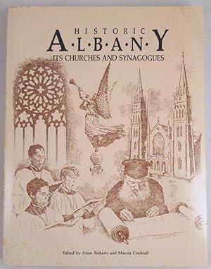 Historic Albany: Its Churches and Synagogues