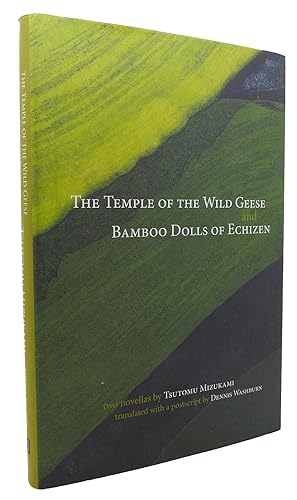 Image du vendeur pour THE TEMPLE OF WILD GEESE AND BAMBOO DOLLS OF ECHIZEN The Temple of the Wild Geese and Bamboo Dolls of Echizen mis en vente par Rare Book Cellar