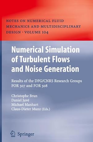 Seller image for Numerical Simulation of Turbulent Flows and Noise Generation for sale by BuchWeltWeit Ludwig Meier e.K.
