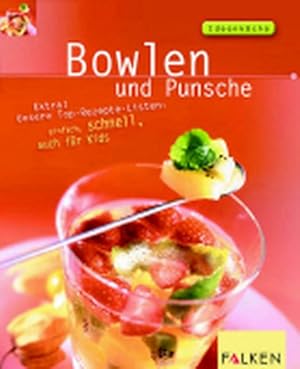 Bowlen und Punsche