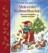 Seller image for Mein erster Weihnachtsschatz: Allererste Geschichten, Gedichte und Lieder for sale by Eichhorn GmbH