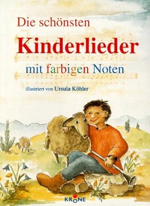 Seller image for Die schnsten Kinderlieder mit farbigen Noten for sale by Eichhorn GmbH