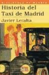 Seller image for Historia del Taxi de Madrid for sale by AG Library