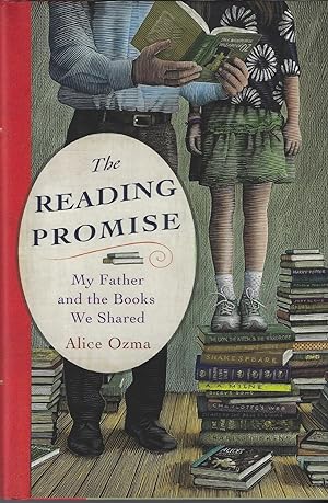 Immagine del venditore per The Reading Promise: My Father and the Books We Shared venduto da ELK CREEK HERITAGE BOOKS (IOBA)
