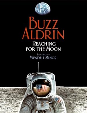Seller image for Reaching for the Moon for sale by GreatBookPrices