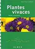 Bild des Verkufers fr Plantes Vivaces : Faciles  Entretenir zum Verkauf von RECYCLIVRE