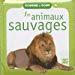 Image du vendeur pour Les Animaux Sauvages mis en vente par RECYCLIVRE