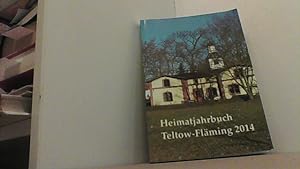Bild des Verkufers fr Heimatjahrbuch fr den Landkreis Teltow-Flming Jg. 21, 2014. zum Verkauf von Antiquariat Uwe Berg
