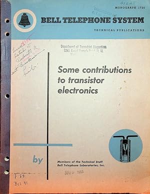 Seller image for Some contributions to transistor electronics for sale by Kuenzig Books ( ABAA / ILAB )