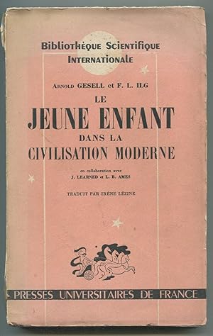 Image du vendeur pour Le jeune enfant dans la civilisation moderne mis en vente par LibrairieLaLettre2