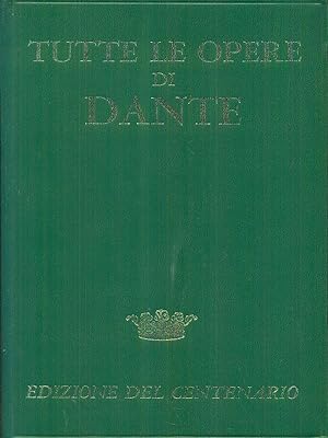 Tutte le opere di Dante
